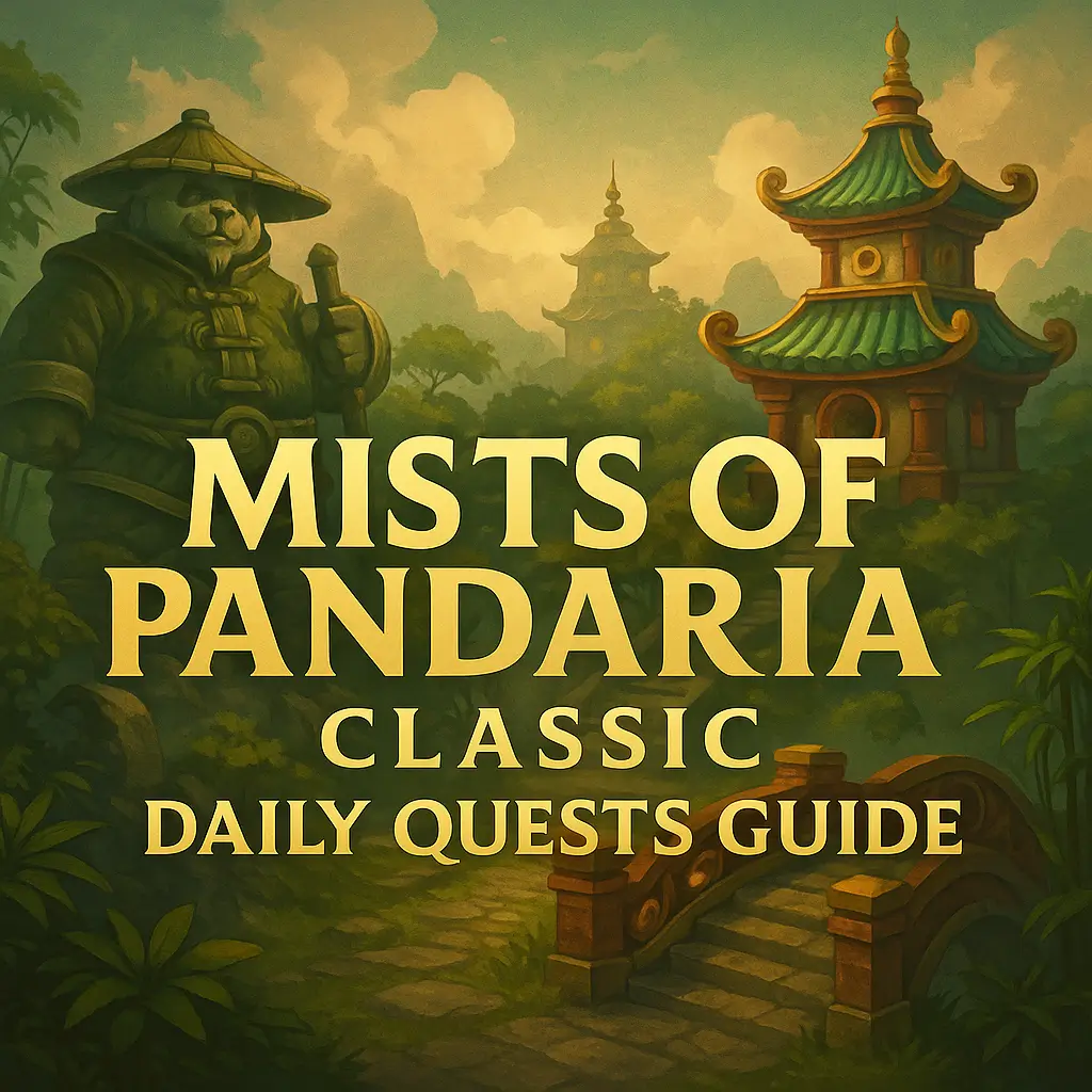 WoW Pandaria Guide Daily Routine