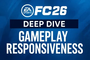 EA Sports FC 26 Pitch Notes: Gameplay Responsiveness Deep Dive