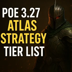 PoE 3.27 Atlas Strategy Tier List — Ranking the Best Farming Methods After the Nerfs