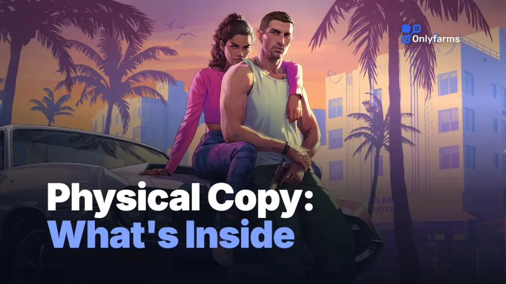 GTA 6 Physical Copy: What's in the Box, Release Date, and Disc Rumors