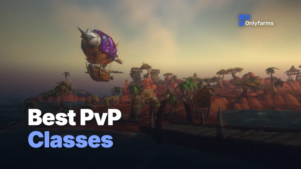 WoW Forever Best Classes for PvP: Full Tier List