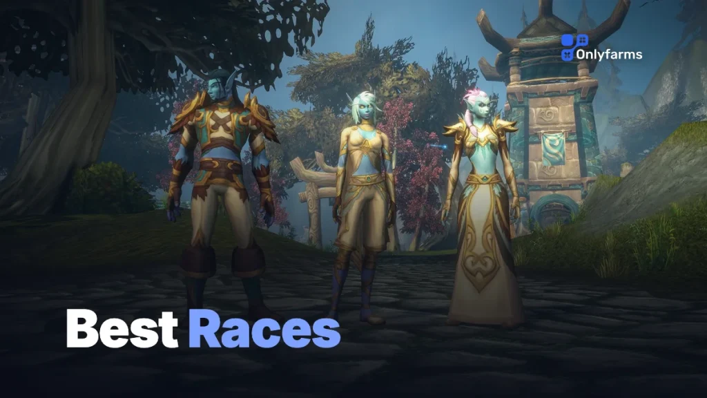 WoW Forever Best Races: Full Tier List and Racial Guide