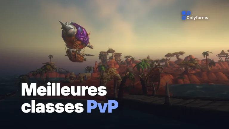 Meilleures classes PvP de WoW Forever : tier list complète