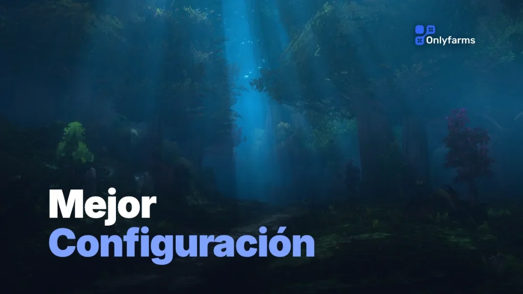 Mejor configuración de WoW Forever: guía de calidad, FPS & UI
