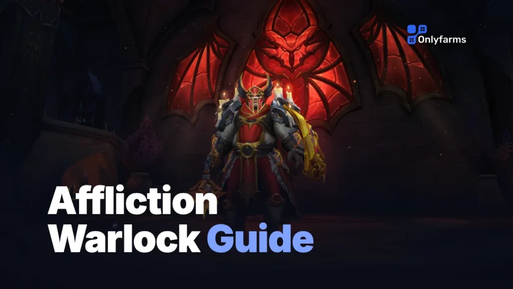 WoW Forever Affliction Warlock Guide: Builds, Rotation, Gear