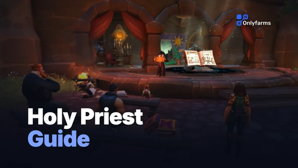 WoW Forever Holy Priest Guide: Builds, Rotation, Gear and PvP